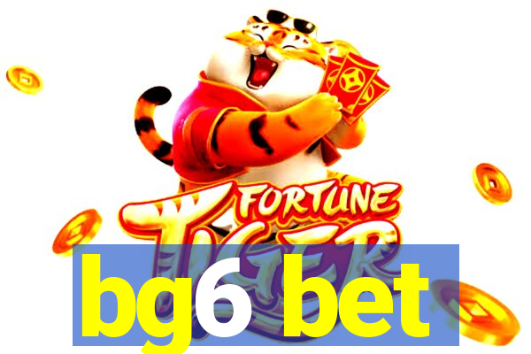 bg6 bet